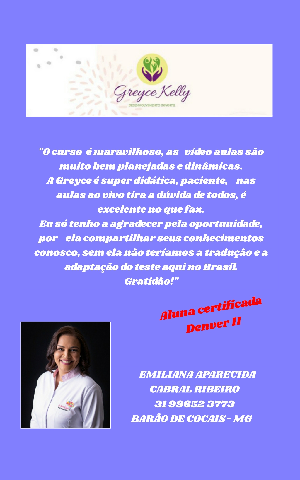 EMILIANA Aparecida Cabral Ribeiro
